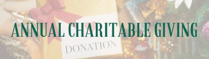 Annual Charitable Giving This Holiday Season